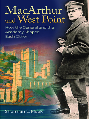 cover image of MacArthur and West Point